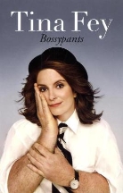 Tina Fey - Bossypants