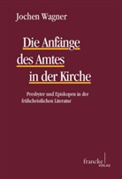 Jochen Wagner - Die Anfänge des Amtes in der Kirche