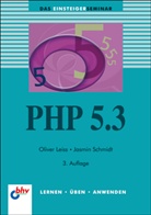 Olive Leiss, Oliver Leiss, Jasmin Schmidt - PHP 5.3