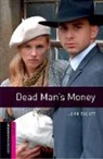 John Escott, Dave Hill - Dead Man's Money