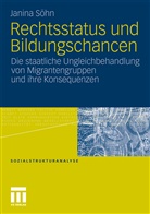 Janina Söhn - Rechtsstatus und Bildungschancen