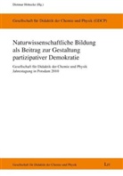 Dietmar Höttecke - Naturwissenschaftliche Bildung als Beitrag zur Gestaltung partizipativer Demokratie