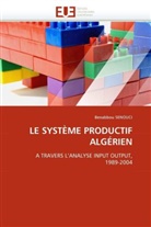Benabbou SENOUCI, Senouci-B - Le systeme productif algerien
