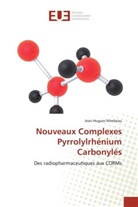 Jean-Hugues Mirebeau, Mirebeau-J - Nouveaux complexes