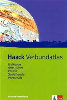 Haack Verbundatlas: Haack Verbundatlas Erdkunde, Geschichte, Politik, Sozialkunde, Wirtschaft. Ausgabe Nordrhein-Westfalen