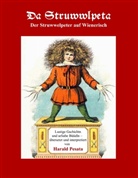 Heinrich Hoffmann, Haral Pesata, Harald Pesata - Da Struwwlpeta