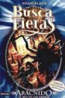 Adam Blade, Orchard Books - Arácnido el rey de las arañas