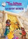 Tea Stilton - La ciutat secreta