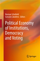 CABALLERO, Caballero, Gonzalo Caballero, Norma Schofield, Norman Schofield - Political Economy of Institutions, Democracy and Voting