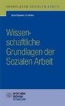 Birgmeie, Bern Birgmeier, Bernd Birgmeier, Mührel, Eric Mührel - Wissenschaftliche Grundlagen Sozialer Arbeit