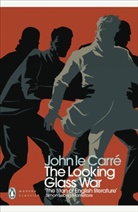 John Le Carre, John le Carré, John le Carre, John le Carré - The Looking Glass War