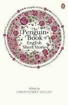 Christopher Dolley, Reen, Reene, Waugh et al, WOOL, Woolf... - The Penguin Book of English Short Stories