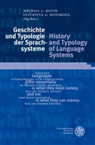Martin Durrell, Elizavet G Kotorova, Elizaveta G Kotorova, Michail L. Kotin, Elizaveta G. Kotorova - Geschichte und Typologie der Sprachsysteme / History and Typology of Language Systems