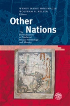 Wendy M. Hoofnagle, Wendy Marie Hoofnagle, Wolfram R. Keller, Wend Marie Hoofnagle, Wendy Marie Hoofnagle, R Keller... - Other Nations