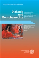 Christian Oelschlägel - Diakonie und Menschenrechte