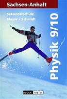 Siegfrie Albien, Siegfried Albien, Lotha Meyer, Gerd-Diet Schmidt - Physik, Ausgabe Sachsen-Anhalt: Lehrbuch für die Klasse 9/10, Sekundarschule, Neuausgabe