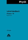 Siegfried Albien - Physik, Ausgabe Thüringen: Klasse 10, Regelschule