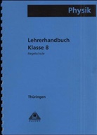 Siegfried Albien - Physik, Ausgabe Thüringen: Klasse 8, Regelschule