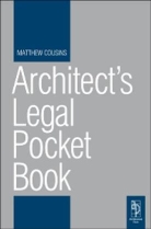 Matthew Cousins - Architect''s Legal Pocket Book