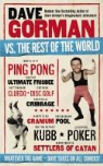 Dave Gorman - Dave Gorman Vs the Rest of the World