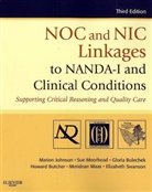 Gloria Bulechek, Gloria M. Bulechek, Gloria M. (Professor Emerita Bulechek, Gloria M. (Professor Emerita The University of Iowa College of Nursing Iowa City Bulechek, Howard Butcher, Howard K. Butcher... - NOC and NIC Linkages to NANDA-I and Clinical Conditions 3rd Edition
