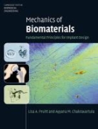 Ayyana M. Chakravartula, Michael Holtmann, Lisa A Pruitt, Lisa A. Pruitt, Lisa A. (University of California Pruitt, Lisa A. Chakravartula Pruitt - Mechanics of Biomaterials