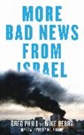 Mike Berry, Greg Philo, Greg Berry Philo, Philo Greg - More Bad News From Israel