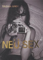 Sasha Grey, Ian Cinnamon - Neu Sex
