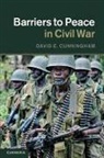 David Cunningham, David E. Cunningham, David E. (University of Maryland Cunningham, CUNNINGHAM DAVID - Barriers to Peace in Civil War