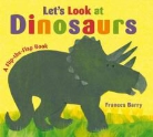 Frances Barry - Let''s Look At Dinosaurs