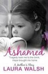 Laura Walsh, WALSH LAURA - Ashamed