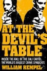 William Rempel, William C. Rempel - At the Devil's Table