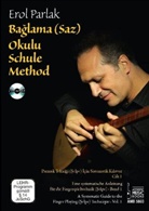 Erol Parlak, Manfred Pollert - Baglama (Saz) Okulu Schule. Baglama (Saz) Okulu Method, m. DVD. Bd.1
