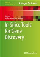 Hinchcliffe, Hinchcliffe, Marcus Hinchcliffe, Bin Yu, Bing Yu - In Silico Tools for Gene Discovery