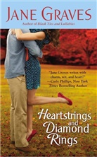 Jane Graves - Heartstrings and Diamond Rings