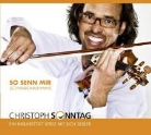Christoph Sonntag - So senn mir (Schwabionalhymne), 1 Audio-CD (Hörbuch)