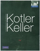 Keller, Kevin L. Keller, Kevin Lane Keller, Kotle, Philip Kotler - Marketing Management with MyMarketingLab