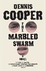 Dennis Cooper - The Marbled Swarm