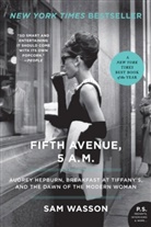 Sam Wasson - Fifth Avenue, 5 A.M.
