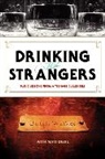 Matt Diehl, Butch Walker, Butch Diehl Walker - Drinking With Strangers