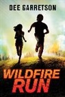 Dee Garretson - Wildfire Run