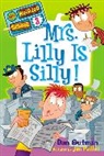 Dan Gutman, Dan/ Paillot Gutman, Gutman Dan, Jim Paillot, Paillot Jim - Mrs. Lilly Is Silly!