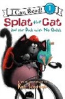 Rob Scotton, Rob/ Scotton Scotton, Rob Scotton - Splat the Cat and the Duck with No Quack