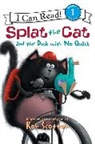 Rob Scotton, Rob/ Scotton Scotton, Rob Scotton - Splat the Cat and the Duck with No Quack