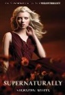 Kiersten White - Supernaturally