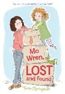Tricia Springstubb, Tricia/ Ross Springstubb, Springstubb Tricia, Heather Ross, Ross Heather, Tricia Springstubb - Mo Wren, Lost and Found