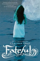 Claudia Gray - Fatebul