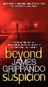 James Grippando, Grippando James - Beyond Suspicion