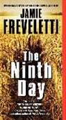 Jamie Freveletti, Freveletti Jamie - The Ninth Day