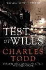 Charles Todd - A Test of Wills